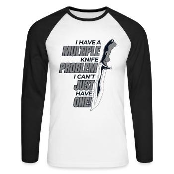Have Multiple Knife Problem Butcher Knife Knife - Unisex Long Sleeve Baseball T-Shirt - white/black - Front - Nik (191cm)