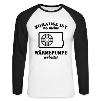 Zuhause ist wo meine Wärmepumpe arbeitet - Öko - Unisex Baseballshirt langarm - Weiß/Schwarz - Vorne - Nik (191cm)