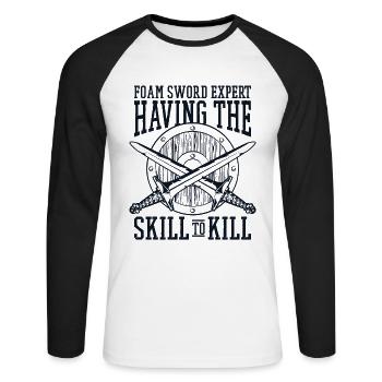 Having The Skill To Kill LARPing Weapons Armor - Unisex Long Sleeve Baseball T-Shirt - white/black - Front - Nik (191cm)