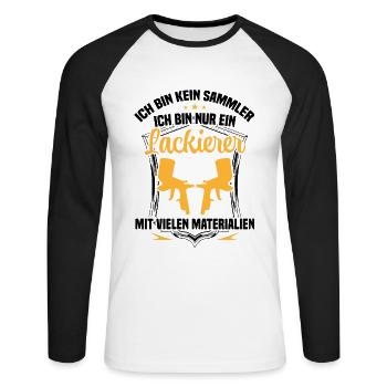 Vehicle painter is not a collector car painter - Unisex Long Sleeve Baseball T-Shirt - white/black - Front - Nik (191cm)