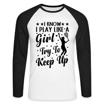 Je sais que je joue comme une fille essaie de suivre le rythme - Raquette - T-shirt baseball manches longues Homme - blanc/noir - Devant - Nik (191cm)