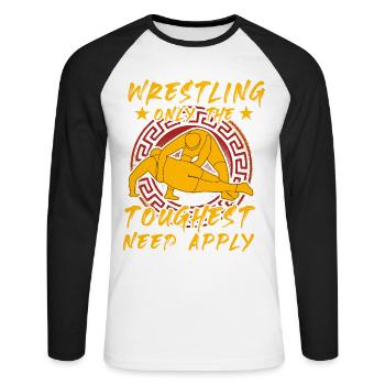 Wrestling only the toughest need apply - Unisex Baseballshirt langarm - Weiß/Schwarz - Vorne - Nik (191cm)