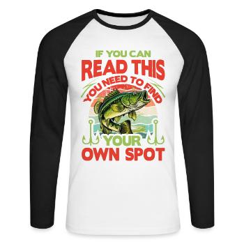 Wenn Sie dies lesen können, müssen Sie Ihren eigenen Platz finden - Unisex Baseballshirt langarm - Weiß/Schwarz - Vorne - Nik (191cm)