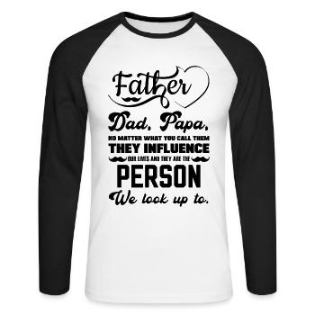 Father Dad or Papa funny Quotes for Fathersday - Unisex Baseballshirt langarm - Weiß/Schwarz - Vorne - Nik (191cm)