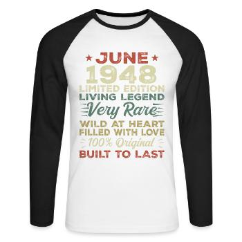 Juni 1948 Geburtstag Juni 1948 Geschenk Juni 1948 - Unisex Baseballshirt langarm - Weiß/Schwarz - Vorne - Nik (191cm)