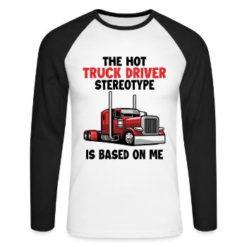 Le stéréotype du chauffeur de camion est basé sur moi Trucker - T-shirt baseball manches longues Homme - blanc/noir - Devant - Nik (191cm)