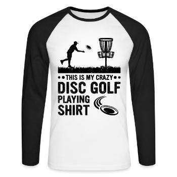 C’est ma chemise de disc golf fou Disc Golf - T-shirt baseball manches longues Homme - blanc/noir - Devant - Nik (191cm)