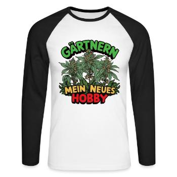 Gärtnern meine neues Hobby, Cannabis edition - Unisex Baseballshirt langarm - Weiß/Schwarz - Vorne - Nik (191cm)