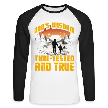 Dad's Wisdom time-tested and true - Unisex Long Sleeve Baseball T-Shirt - white/black - Front - Nik (191cm)