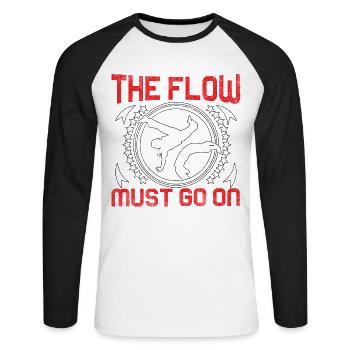 Der Flow muss weitergehen - Unisex Baseballshirt langarm - Weiß/Schwarz - Vorne - Nik (191cm)