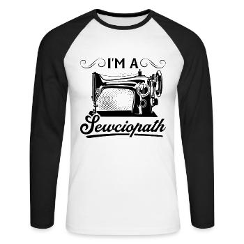 Funny Sewing Ideas Sewing Lover - I'm A Sewciopath - Unisex Baseballshirt langarm - Weiß/Schwarz - Vorne - Nik (191cm)