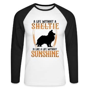 Shetland Sheepdog British Life Without Sheltie - Unisex Long Sleeve Baseball T-Shirt - white/black - Front - Nik (191cm)