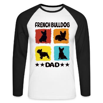 French Bulldog Dad - Unisex Long Sleeve Baseball T-Shirt - white/black - Front - Nik (191cm)