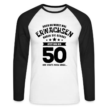 Auch du wirst mal erwachsen, 50 Jahre, Geschenk - Unisex Baseballshirt langarm - Weiß/Schwarz - Vorne - Nik (191cm)