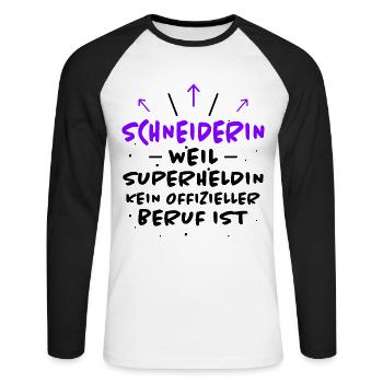 Schneiderin Spruch Lustiges Schneiderin Geschenk - Unisex Baseballshirt langarm - Weiß/Schwarz - Vorne - Nik (191cm)