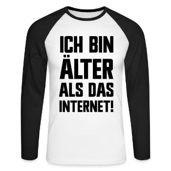Ich bin älter als das Internet lustige Sprüche - Unisex Baseballshirt langarm - Weiß/Schwarz - Vorne - Nik (191cm)