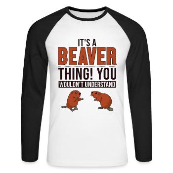 It's a Beaver Thing Eurasian Castor Canadensis - Unisex Long Sleeve Baseball T-Shirt - white/black - Front - Nik (191cm)