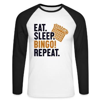Eat Sleep Bingo Repeat Caller Daubers - Unisex Long Sleeve Baseball T-Shirt - white/black - Front - Nik (191cm)