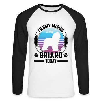 Parler uniquement à mon Briard Berger de Brie - T-shirt baseball manches longues Homme - blanc/noir - Devant - Nik (191cm)