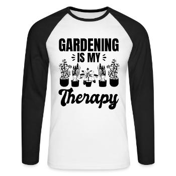 Gardening is My Therapy - Landscaping Hobby Garden - Unisex Long Sleeve Baseball T-Shirt - white/black - Front - Nik (191cm)