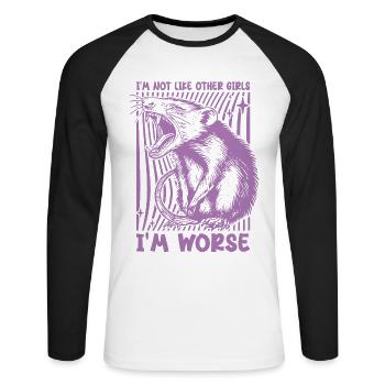 Possum I'm Not Like Other Girls I'm Worse Funny - Unisex Long Sleeve Baseball T-Shirt - white/black - Front - Nik (191cm)