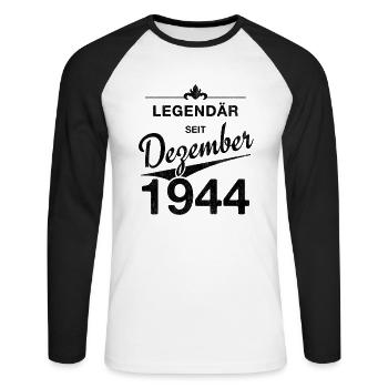 80th birthday Legendary since December 1944 - Unisex Long Sleeve Baseball T-Shirt - white/black - Front - Nik (191cm)