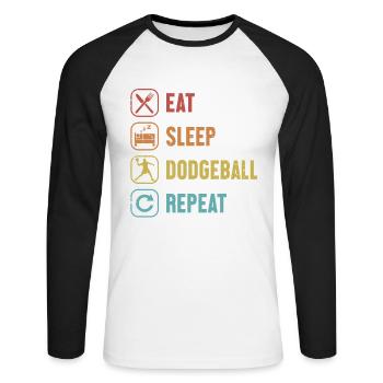 Eat Sleep Dodgeball Repeat Game Prisonball Team - Unisex Long Sleeve Baseball T-Shirt - white/black - Front - Nik (191cm)