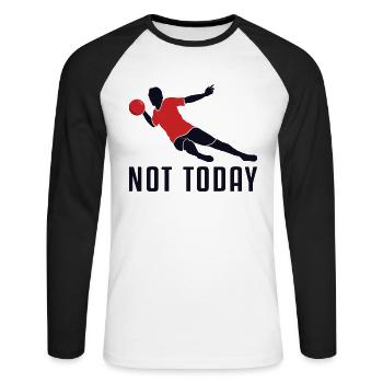 Nicht heute Spiel Prisonball Teamspieler Völkerball - Unisex Baseballshirt langarm - Weiß/Schwarz - Vorne - Nik (191cm)