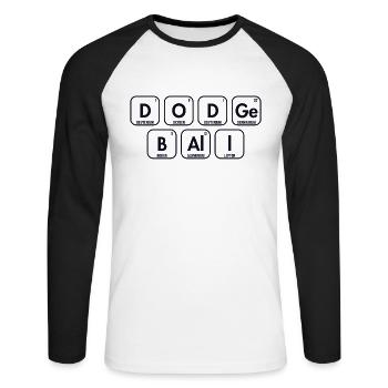 Dodgeball Periodic Table Of Elements Game Team - Unisex Long Sleeve Baseball T-Shirt - white/black - Front - Nik (191cm)