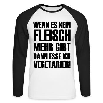 Wenn es kein Fleisch gibt esse ich Vegetarier - Unisex Baseballshirt langarm - Weiß/Schwarz - Vorne - Nik (191cm)