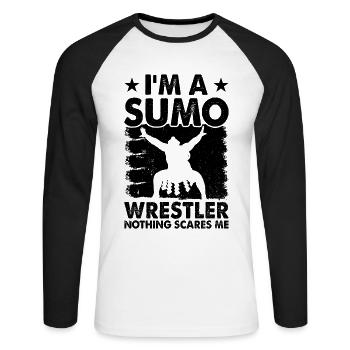 I'm a sumo wrestler nothing scares me - Funny Sumo - Unisex Long Sleeve Baseball T-Shirt - white/black - Front - Nik (191cm)