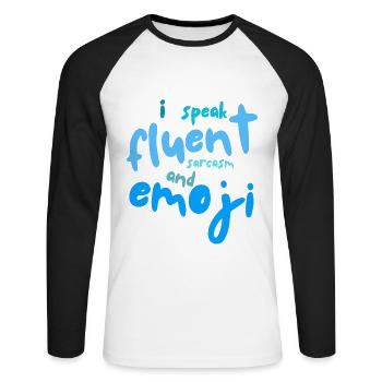 I speak fluent sarcasm - Unisex Long Sleeve Baseball T-Shirt - white/black - Front - Nik (191cm)