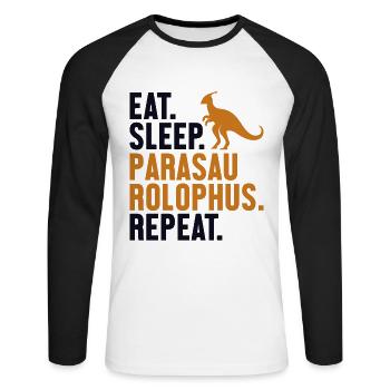 Eat Sleep Parasaurolophus Repeat Dinosaur - Unisex Long Sleeve Baseball T-Shirt - white/black - Front - Nik (191cm)