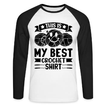 This is my best Crochet shirt Crochet Crocheter - Unisex Baseballshirt langarm - Weiß/Schwarz - Vorne - Nik (191cm)