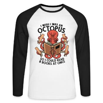 Konnte 8 Bücher auf einmal lesen Octopoda Cephalopoda - Unisex Baseballshirt langarm - Weiß/Schwarz - Vorne - Nik (191cm)