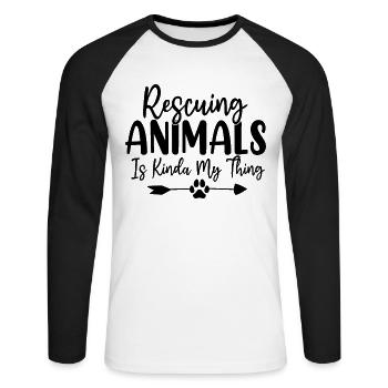 Rescuing Animals Is Kinda My Thing Foster Animal - Unisex Long Sleeve Baseball T-Shirt - white/black - Front - Nik (191cm)
