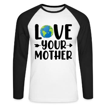 Liebe deine Mutter Tag der Erde Ökologe Lustige Mutter - Unisex Baseballshirt langarm - Weiß/Schwarz - Vorne - Nik (191cm)