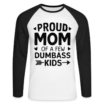 Stolze Mutter Von Ein Paar Dümmern Kindern Mutterschaft Dumm - Unisex Baseballshirt langarm - Weiß/Schwarz - Vorne - Nik (191cm)