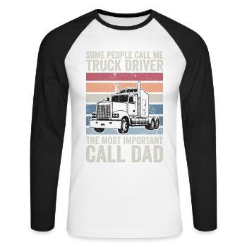 some people call me truck driver - Unisex Long Sleeve Baseball T-Shirt - white/black - Front - Nik (191cm)