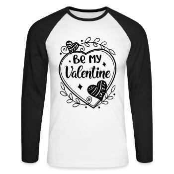 Be my Valentine - Amour - Cadeau - T-shirt baseball manches longues Homme - blanc/noir - Devant - Nik (191cm)