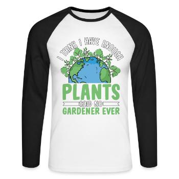 Je pense que j’ai assez de plantes dit qu’aucun jardinier n’a jamais - T-shirt baseball manches longues Homme - blanc/noir - Devant - Nik (191cm)