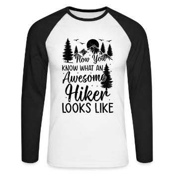Now You Know What An Awesome Hiker Looks Like - Unisex Baseballshirt langarm - Weiß/Schwarz - Vorne - Nik (191cm)