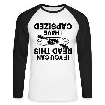 Funny Kayaking - If You Can Read This I Have - Unisex Baseballshirt langarm - Weiß/Schwarz - Vorne - Nik (191cm)