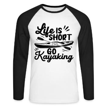 Canoeing Kayaker - Life is short go Kayaking - Unisex Long Sleeve Baseball T-Shirt - white/black - Front - Nik (191cm)