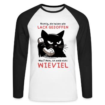 Lack gesoffen? Wieviel?! – Genervte Telefonkatze - Unisex Baseballshirt langarm - Weiß/Schwarz - Vorne - Nik (191cm)