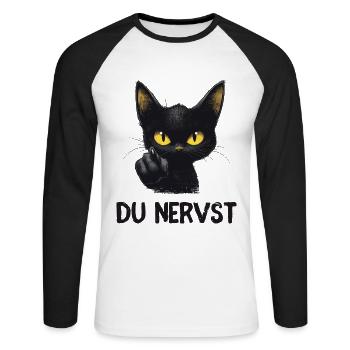 Witzige schwarze Katze sagt: Du nervst - Unisex Baseballshirt langarm - Weiß/Schwarz - Vorne - Nik (191cm)