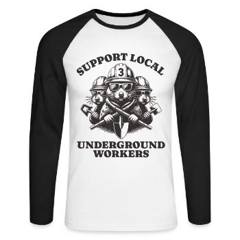 Support Local Underground Workers Lustiges Mole - Unisex Baseballshirt langarm - Weiß/Schwarz - Vorne - Nik (191cm)