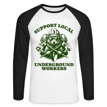 Support Local Underground Workers Lustiges Mole - Unisex Baseballshirt langarm - Weiß/Schwarz - Vorne - Nik (191cm)
