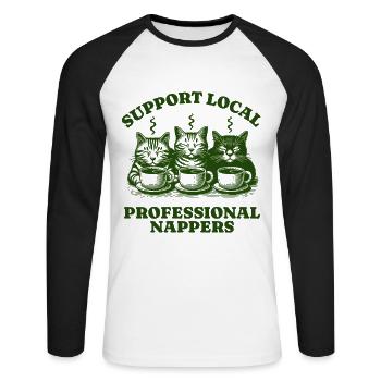 Support Local Professional Nappers Funny Cat - Unisex Long Sleeve Baseball T-Shirt - white/black - Front - Nik (191cm)