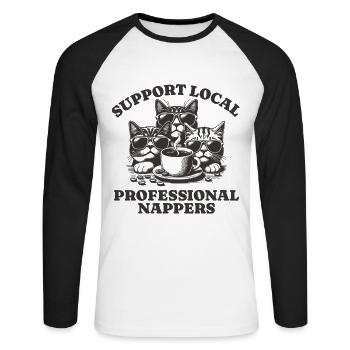 Support Local Professional Nappers Funny Cat - Unisex Long Sleeve Baseball T-Shirt - white/black - Front - Nik (191cm)